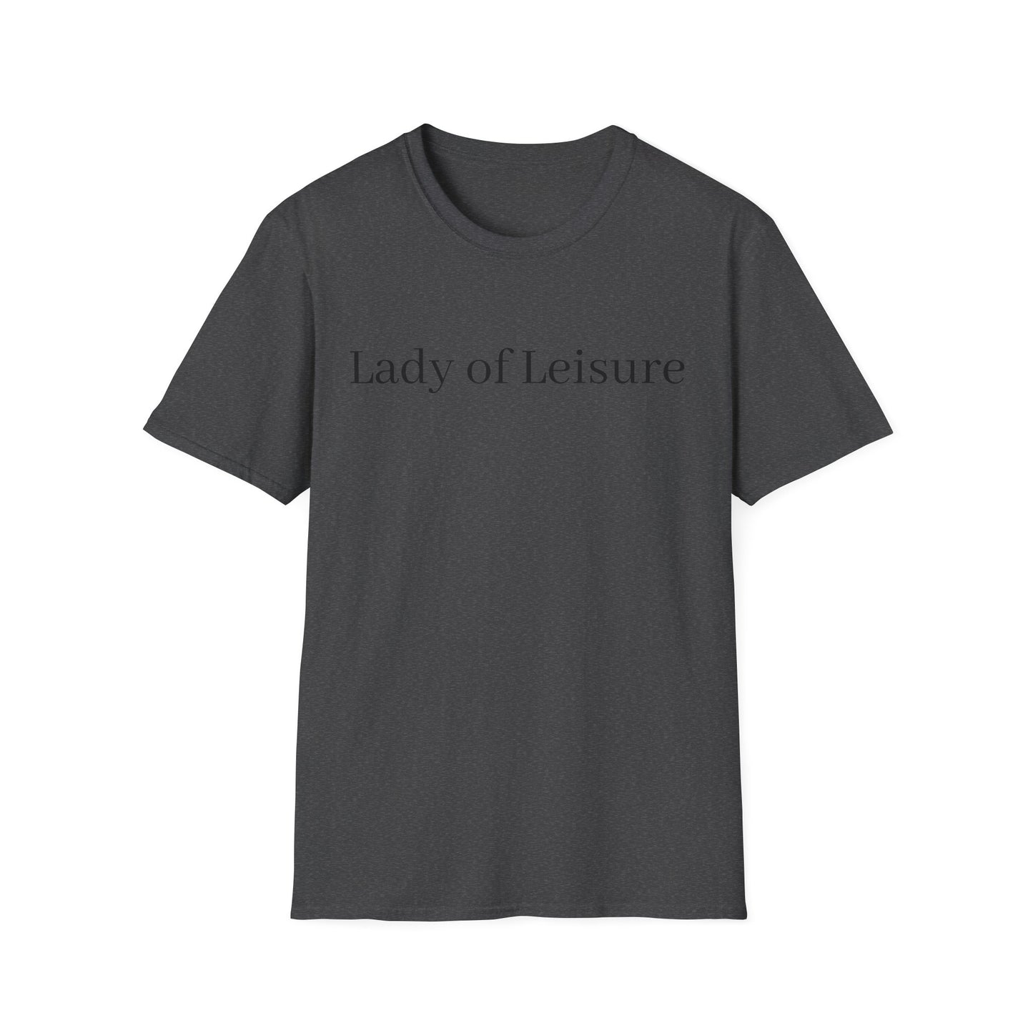 Lady of Leisure T-Shirt