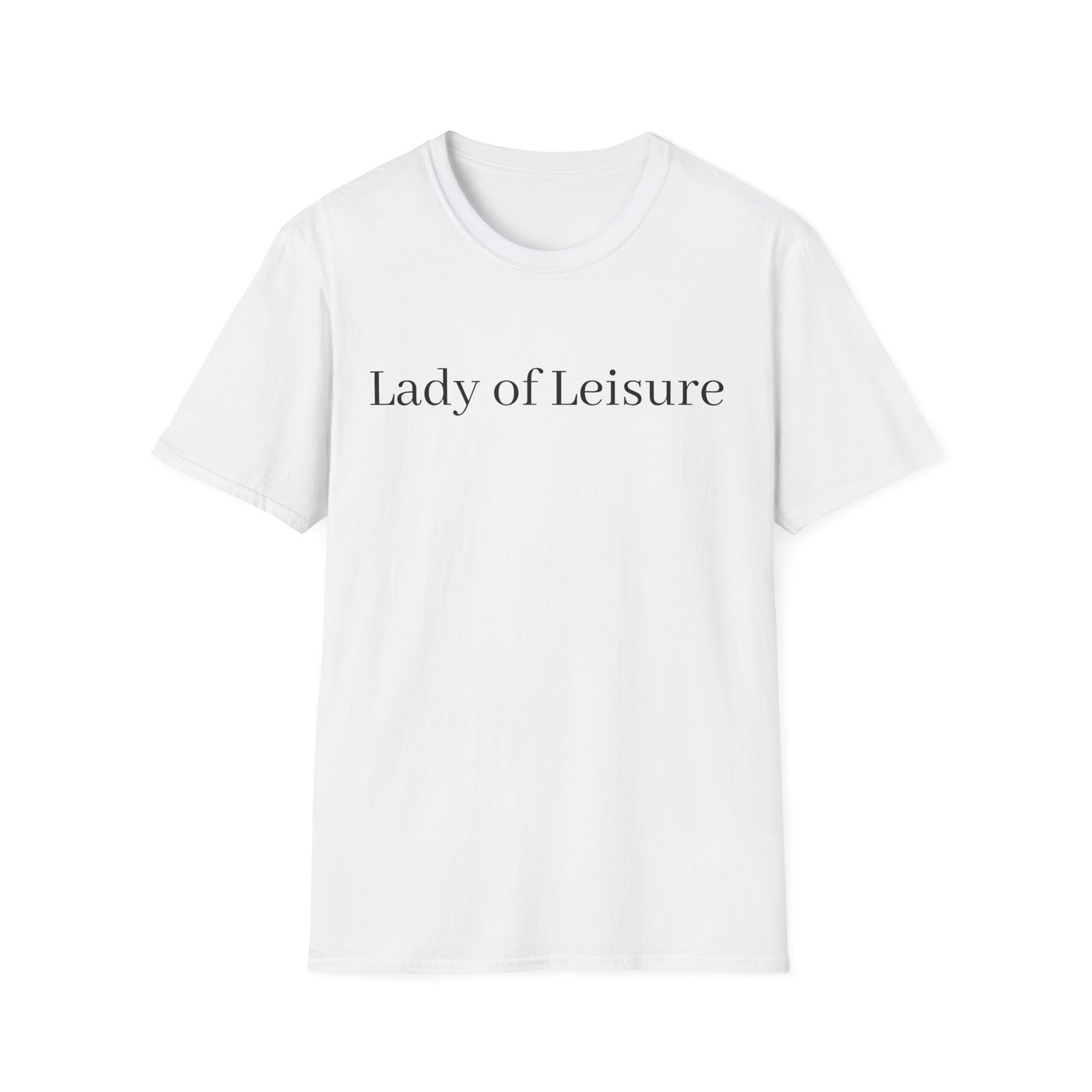 Lady of Leisure T-Shirt